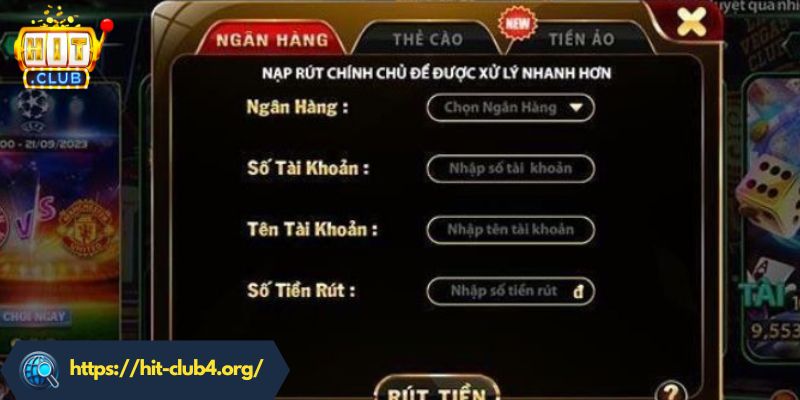 Hướng dẫn rút tiền HITCLUB nhanh chóng